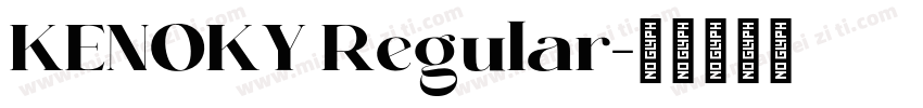 KENOKY Regular字体转换